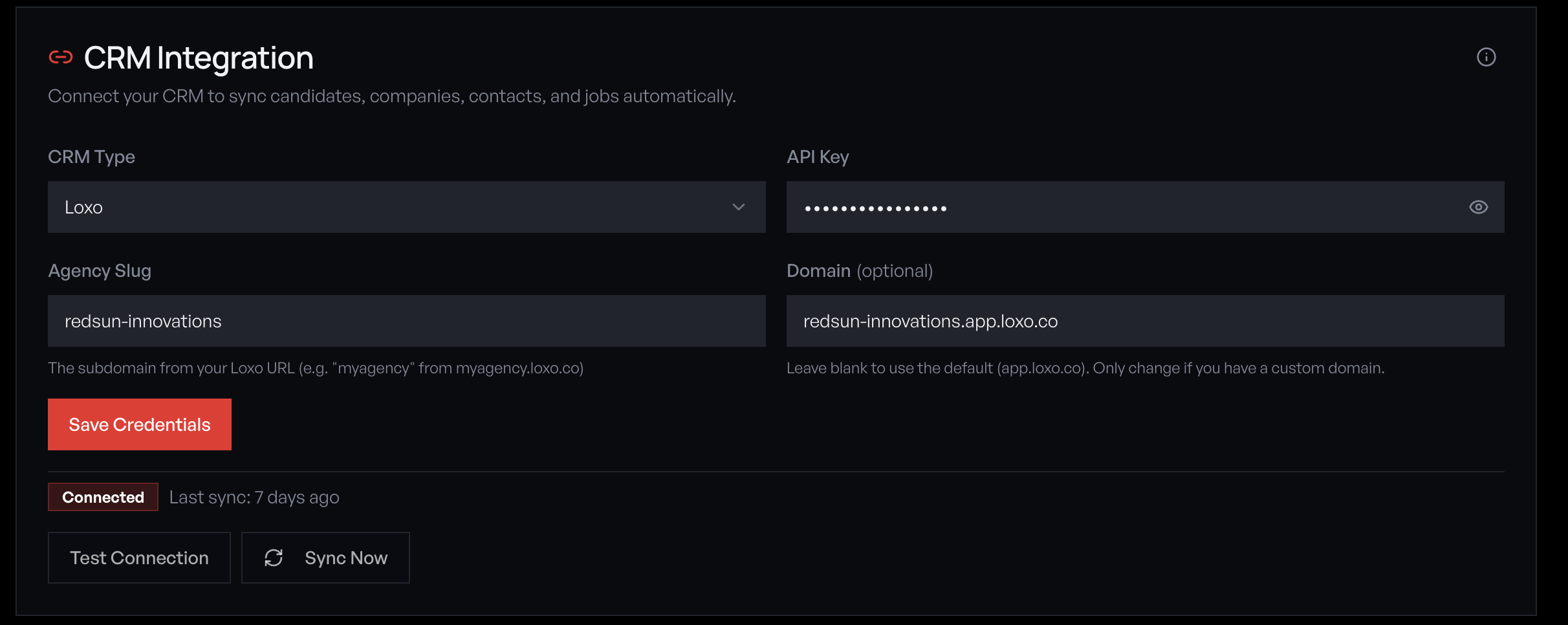 CRM Type dropdown with Loxo selected, showing API Key, Agency Slug, and Domain fields